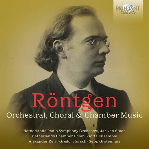 Viotta Ensemble  Netherlands Chamber Choir  Netherlands Radio Symphony Orchestra  Kerr  Horsch  Grot: Orchestral Choral & Chamber  \ CD