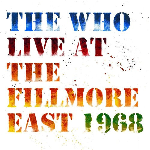 The Who- Live At The Fillmore East [LP] - VINYL