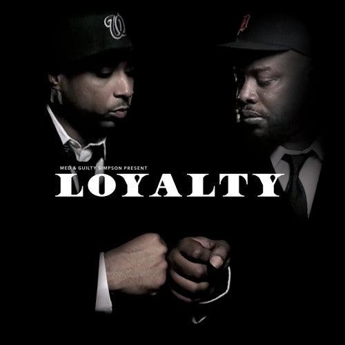 Loyalty - VINYL