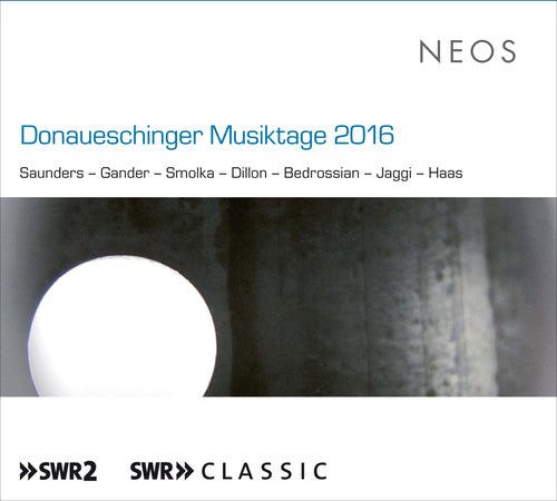 Various Artists: Donaueschinger Musiktage 2016  \ CD