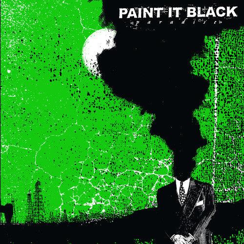 Paint It Black- Paradise - VINYL
