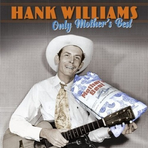 Hank Williams: Only Mother's Best \ LP