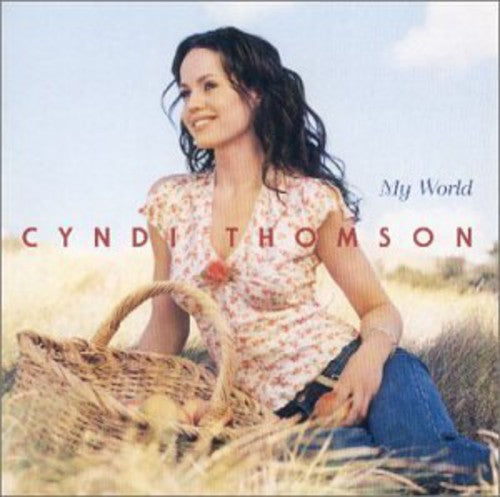 Cyndi Thomson: My World  \ CD