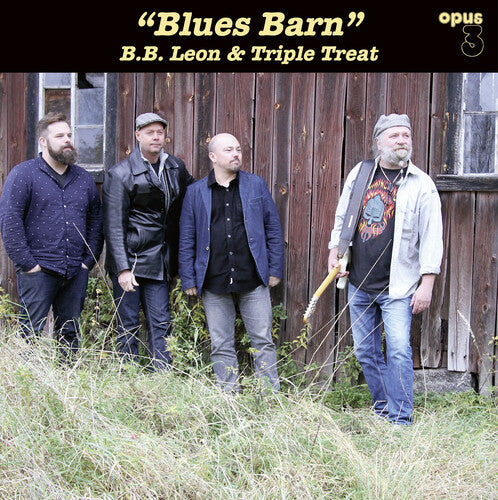 B.B. Leon & Triple Treat: Blues Barn \ LP