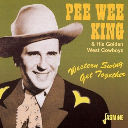 Pee Wee King: Western Swing Get Together  \ CD