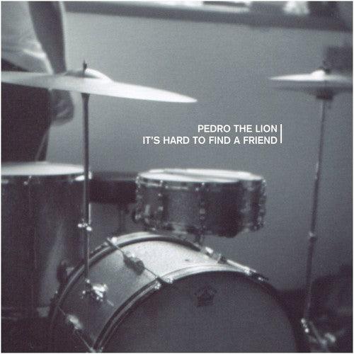Pedro the Lion- It's Hard To Find A Friend - VINYL