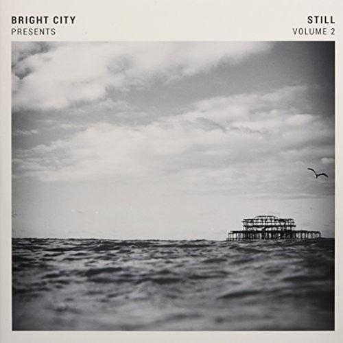 Bright City: Bright City Presents: Still Vol 2 \ LP