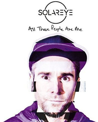Solareye: All These People Are Me \ LP