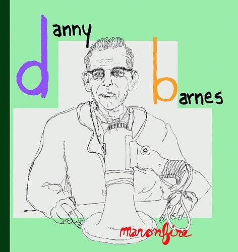 Danny Barnes: Man On Fire \ LP