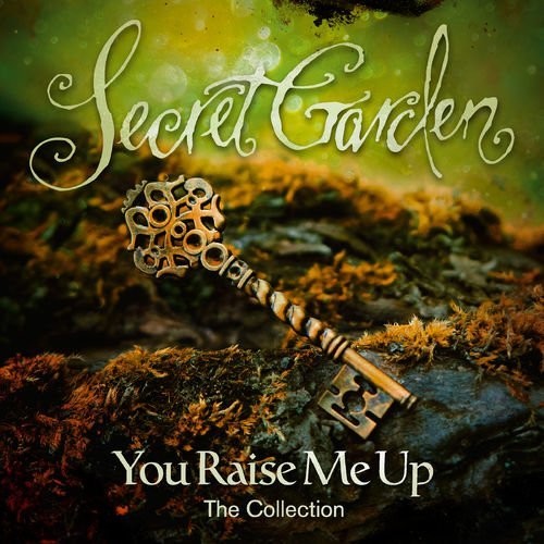 Secret Garden: You Raise Me Up: The Collection  \ CD
