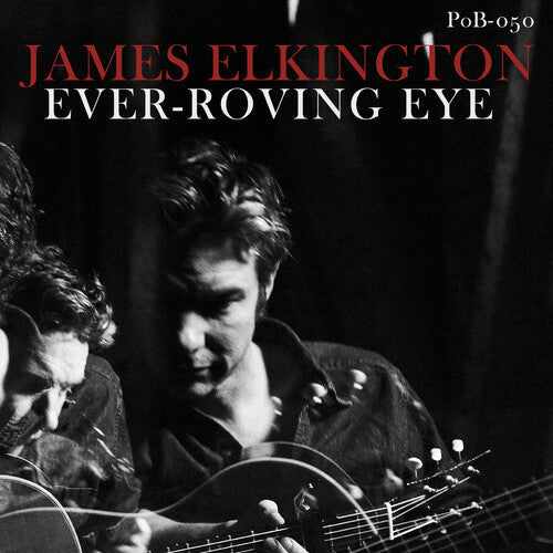 James Elkington: Ever-Roving Eye (Color Vinyl) \ LP