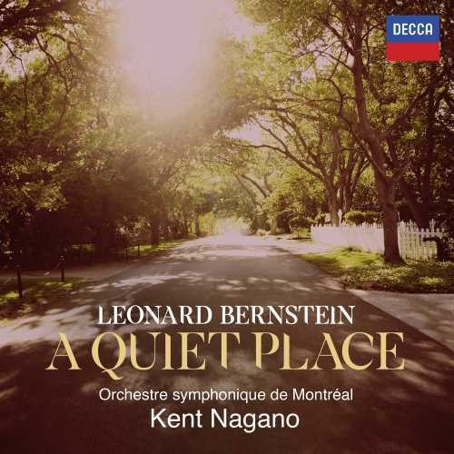 Bernstein / Nagano / Boyle / Kaiser: Quiet Place  \ CD