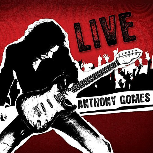 Anthony Gomes: Live  \ CD