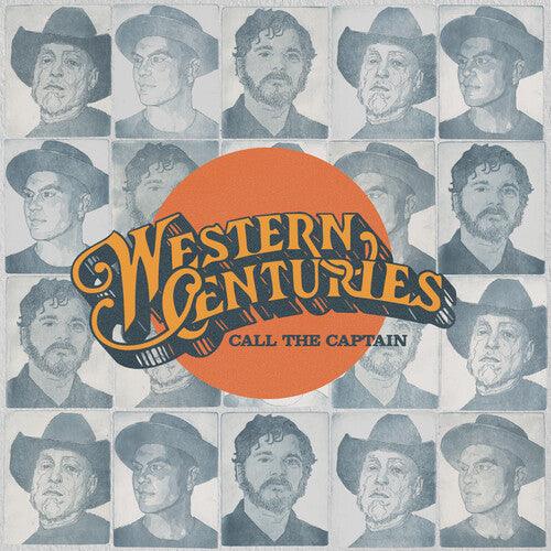 Western Centuries- Call the Captain - VINYL