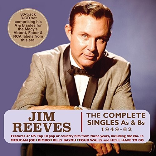 Jim Reeves: Complete Singles As & Bs 1949-62  \ CD