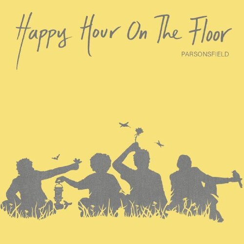 Parsonsfield: Happy Hour On The Floor \ LP
