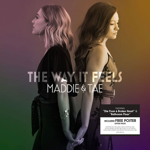 Maddie & Tae: The Way It Feels  \ CD
