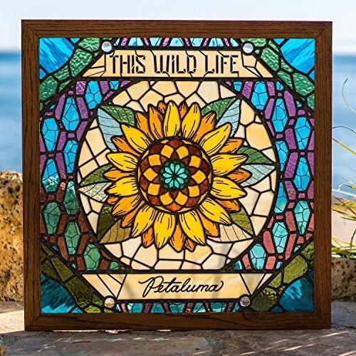 This Wild Life- Petaluma - VINYL