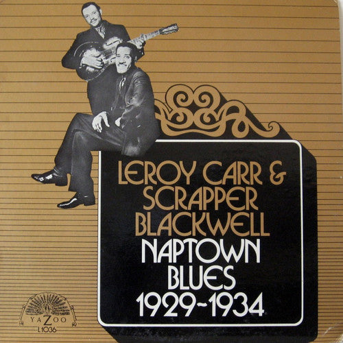 Carr, Leroy / Blackwell, Scrapp: Naptown Blues \ LP