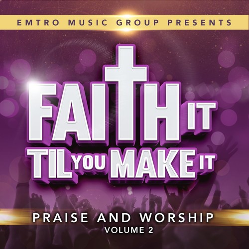 Various Artists: Faith It Til You Can Make It 2  \ CD