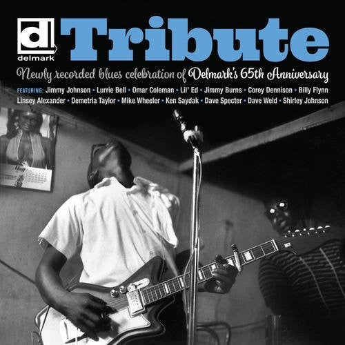 Various Artists: Tribute: Delmark's 65th Anniversary (Various Artists)  \ CD