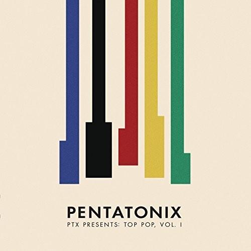 Pentatonix- PTX Presents: Top Pop, Vol. 1 - VINYL
