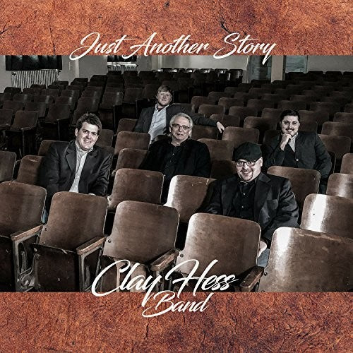 Clay Hess: Just Another Story  \ CD