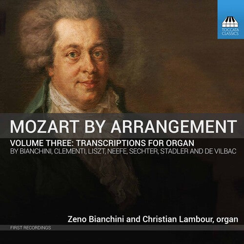 Bianchini  Lambour: Mozart By Arrangement 3  \ CD