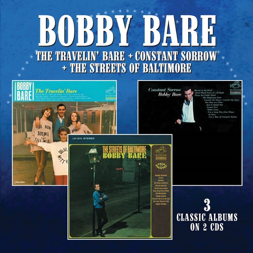 Bobby Bare: Travelin Bare / Constant Sorrow / Streets Of Baltimore  \ CD