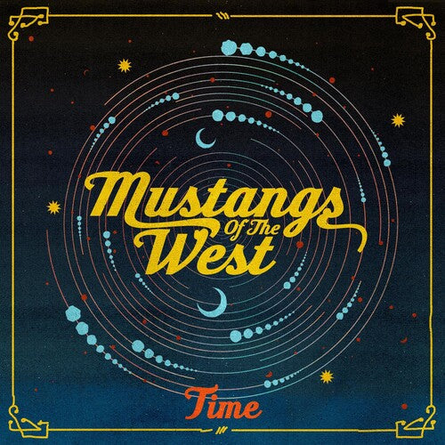 Mustangs of the West: Time  \ CD