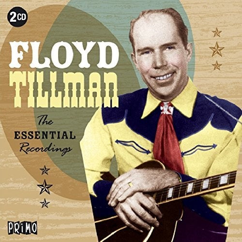 Floyd Tillman: Essential Recordings  \ CD