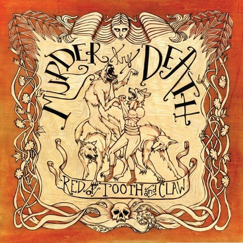 Murder By Death- Red Of Tooth And Claw [LP] - VINYL