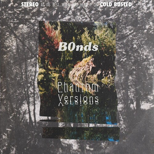 B0Nds: Phantom Version \ LP