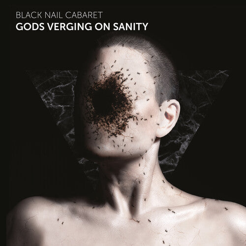 Black Nail Cabaret: Gods Verging On Sanity  \ CD