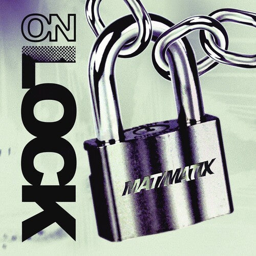 Mat/Matix: On Lock - CASSETTES