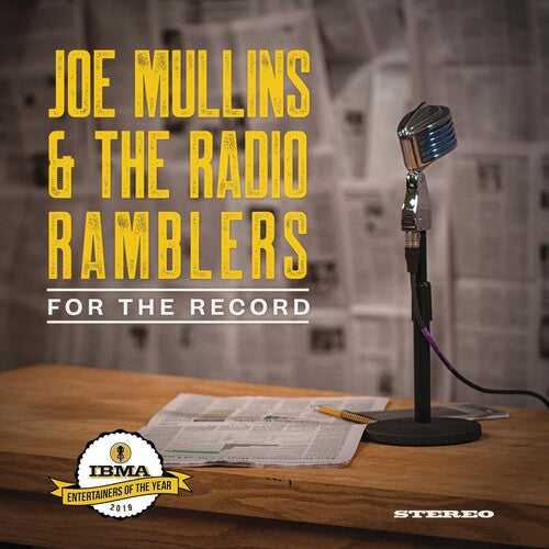 Mullins, Joe & Radio Ramblers: For The Record \ LP