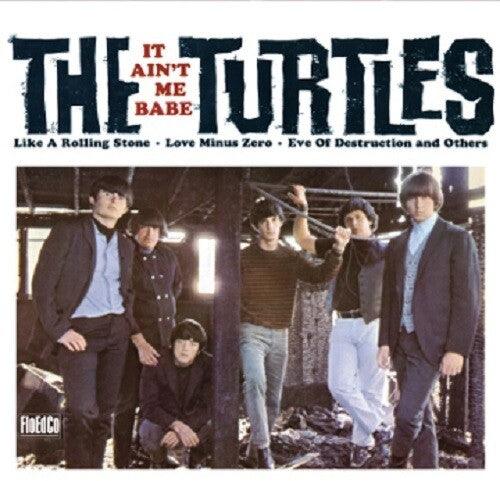 The Turtles- It Ain't Me Babe - VINYL