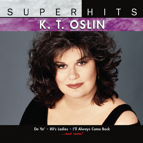 K.T. Oslin: Super Hits  \ CD