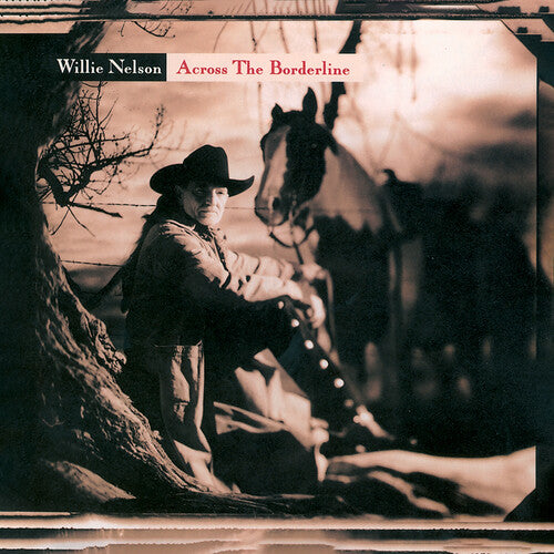 Willie Nelson: Across The borderline  \ CD