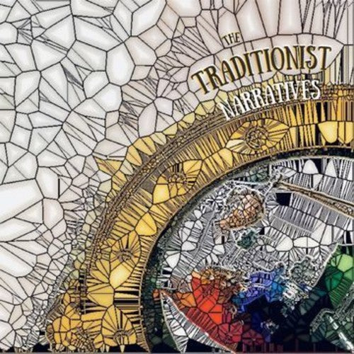 Traditionist: Narratives \ LP