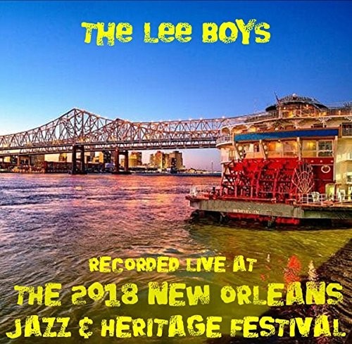 The Lee Boys: Live at Jazzfest 2018  \ CD