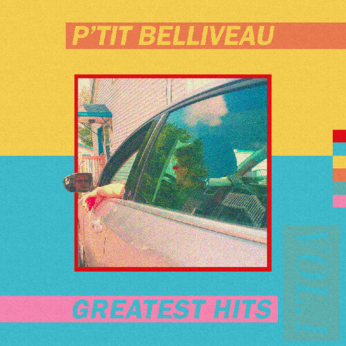 P'Tit Belliveau: Greatest Hits Vol 1 \ LP
