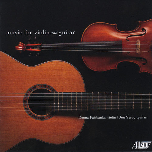 Fairbanks / Yerby: Music for Violin & Guitar  \ CD