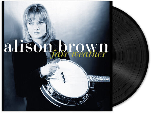 Alison Brown: Fair Weather \ LP