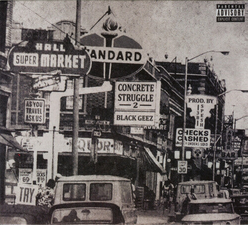 Black Geez: Concrete Struggles 2  \ CD