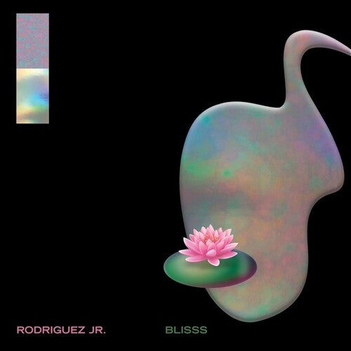 Rodriguez Jr: Blisss \ LP