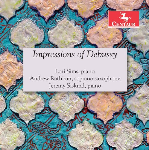 Sims  Rathbun  Siskind: Impressions of Debussy  \ CD