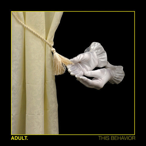 Adult: This Behavior \ LP