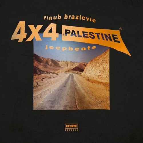 Figub Brazlevic: 4X4 Jeep Beat \ LP