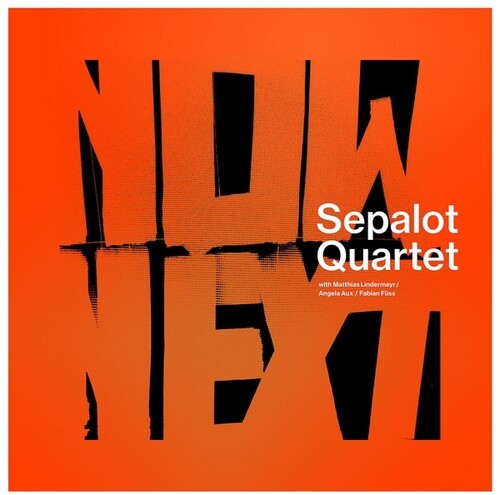 Sepalot Quartet: NOWNEXT \ LP